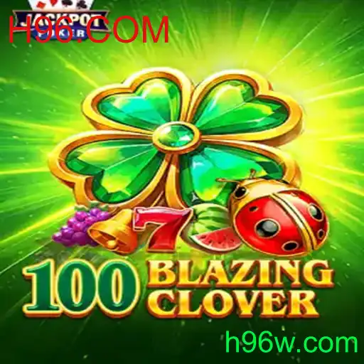 Explorando o Mundo de 100BlazingClover: Uma Nova Dimensão no Universo dos Jogos
